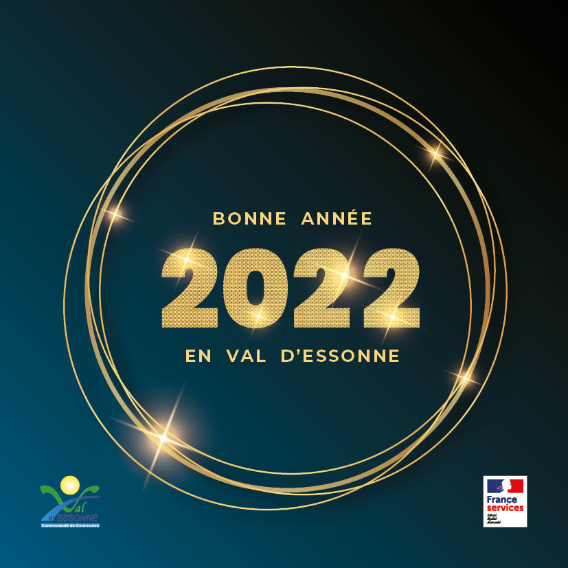 Bonne année 2022 en Val d'Essonne !  - Cartedevoeux 2022