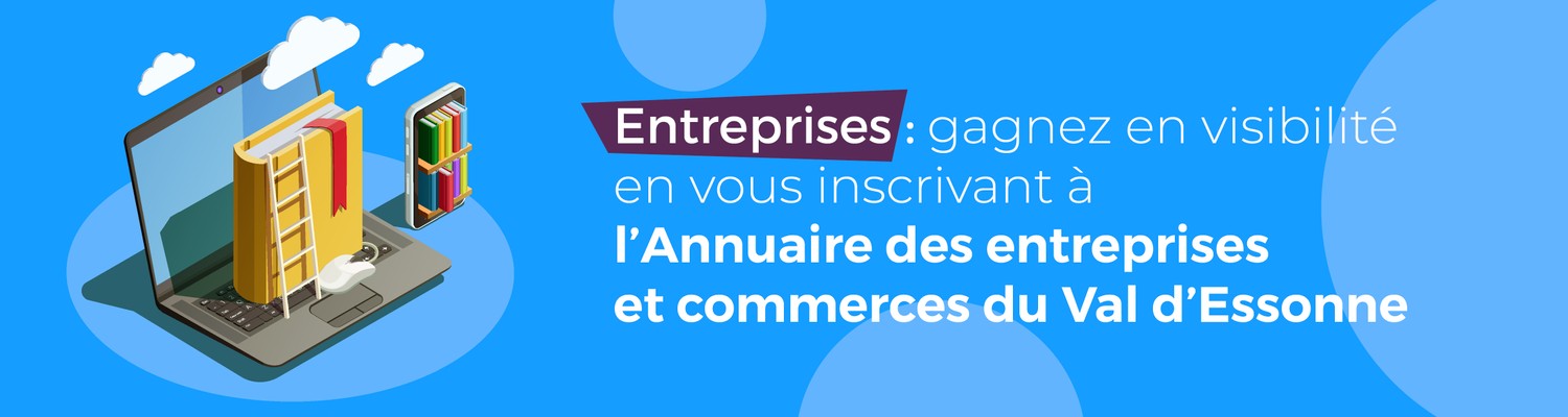 Annuaire Des Entreprises Et Commerces : Inscrivez-vous ! - CC Val D'Essonne